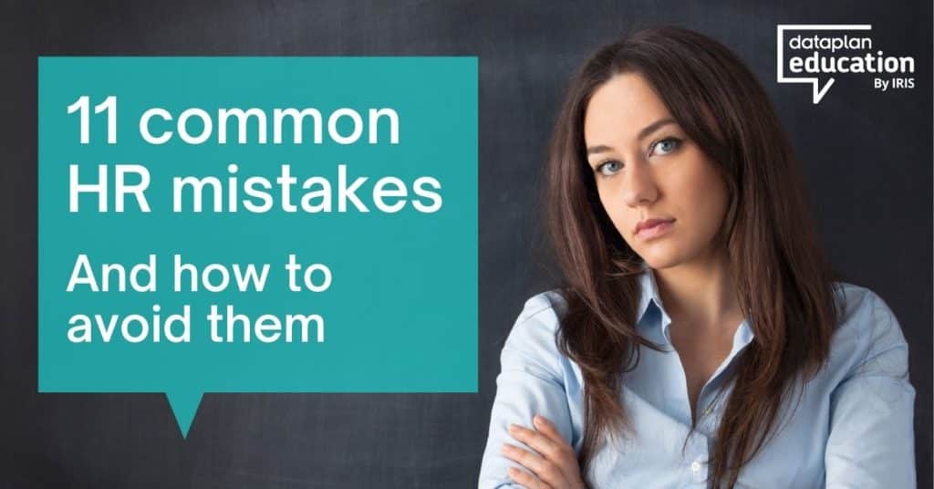 11 common HR mistakes